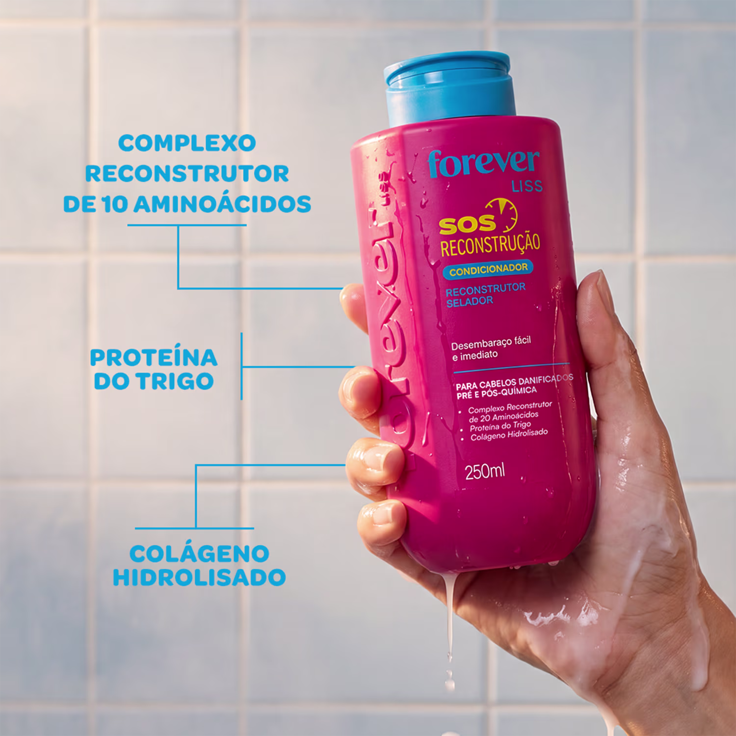 Frasco rosa de 250 ml da linha SOS Reconstrução da Forever Liss, com rótulo destacando o complexo reconstrutor de 10 aminoácidos, proteína do trigo e colágeno hidrolisado.