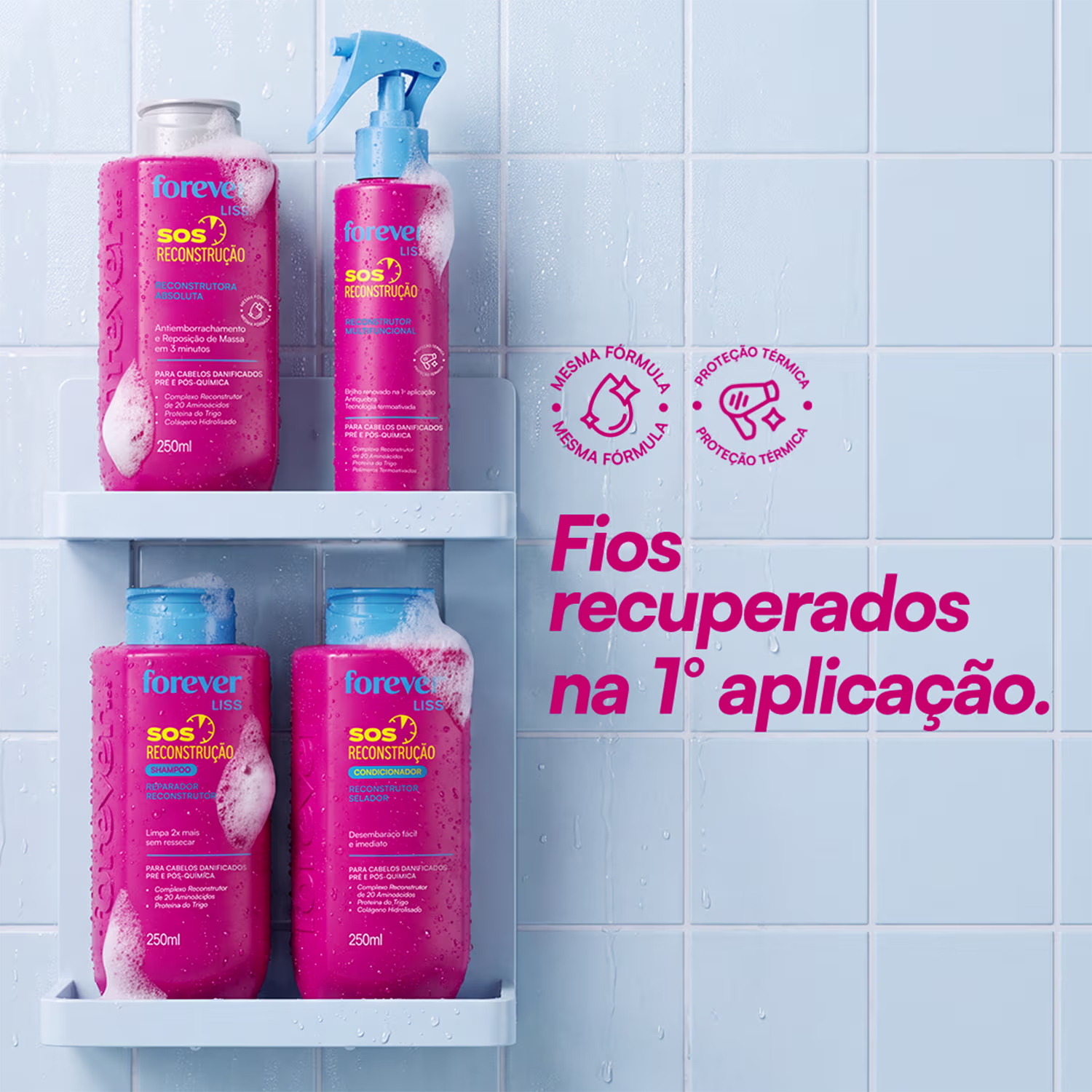 Conjunto de produtos de beleza da linha Forever Liss SOS Reconstrução, incluindo shampoo, máscara e condicionador em embalagens rosa e azul, além de um leave-in reconstrutor em embalagem rosa.