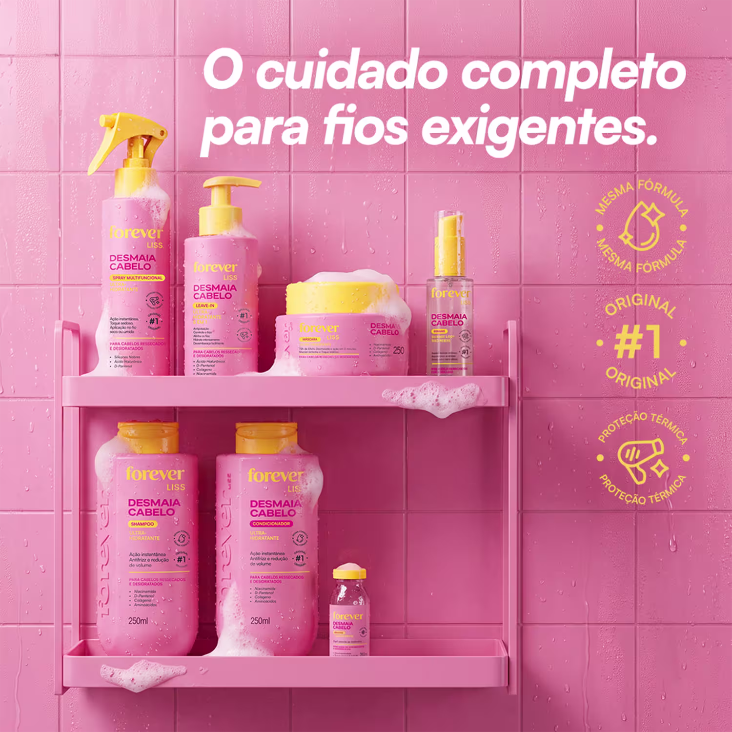 Produtos de beleza da linha Forever Liss, incluindo shampoo, condicionador, spray, sérum e leave-in, em embalagens rosa e amarelas com rótulos indicando os benefícios para cabelos ressecados e desidratados.