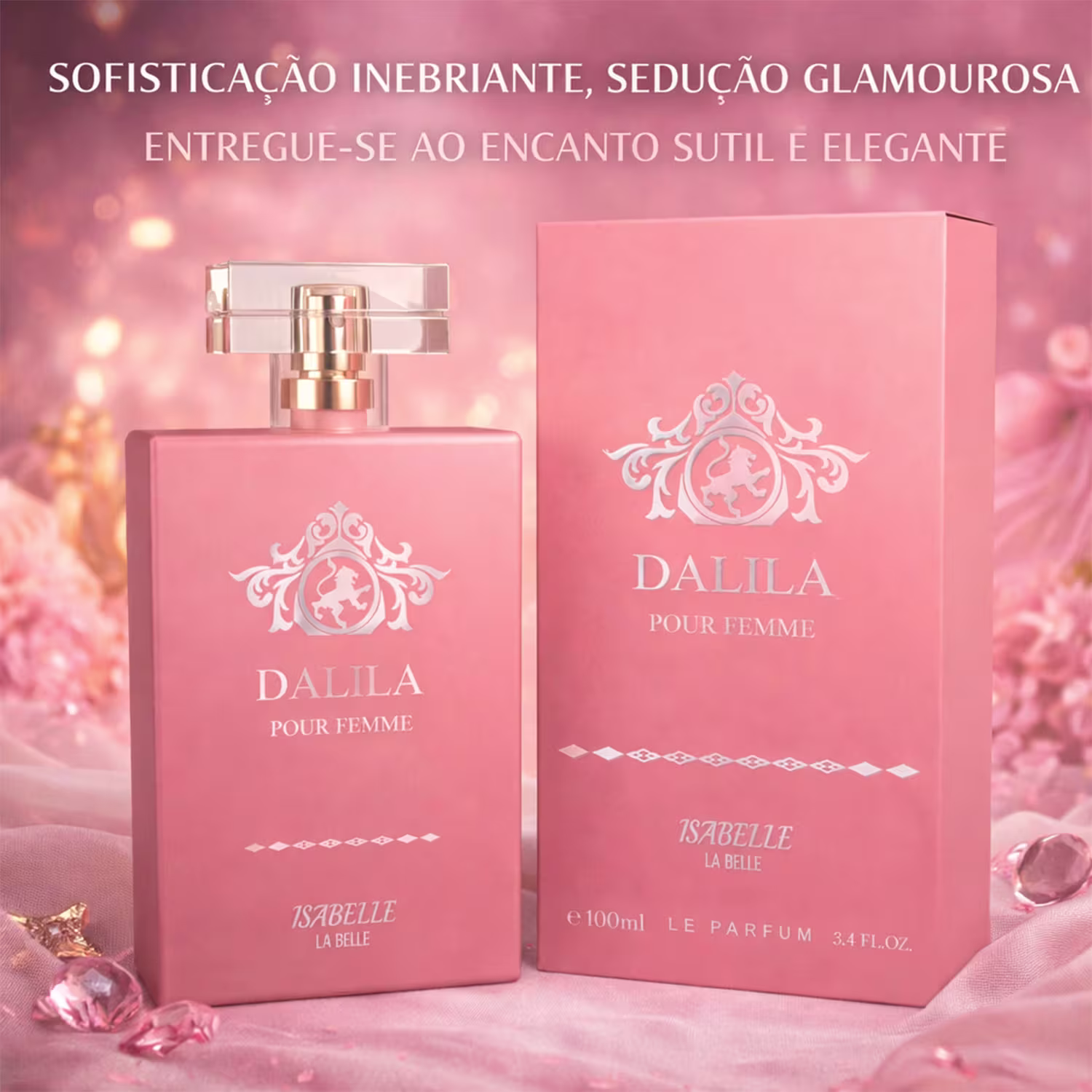 Perfume Feminino Dalila Isabelle La Belle Le Parfum, 100ml.