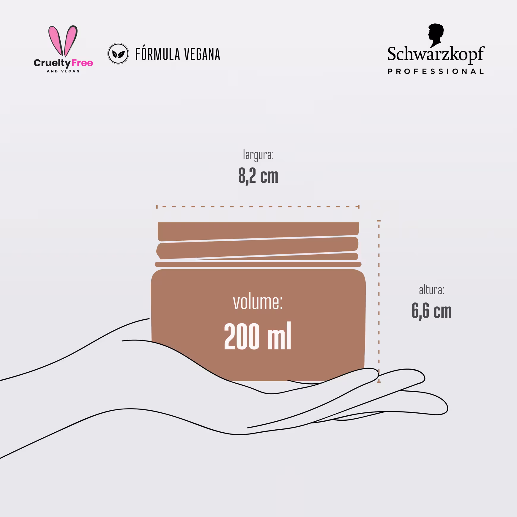 A imagem traz uma ilustração de uma mão segurando a embalagem escrito: "volume: 200ml, altura 6, 6cm e largura de 8,2 cm.