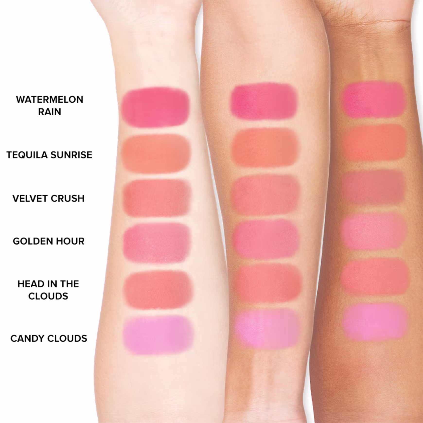 Esta é uma amostra de cores do blush apresentadas em swatches em três tons diferentes de pele. Elas variam em tons de rosa, laranja e vermelho, com nomes como Watermelon Rain, Tequila Sunrise, Velvet Crush, Golden Hour, Head in the Clouds e Candy Clouds.