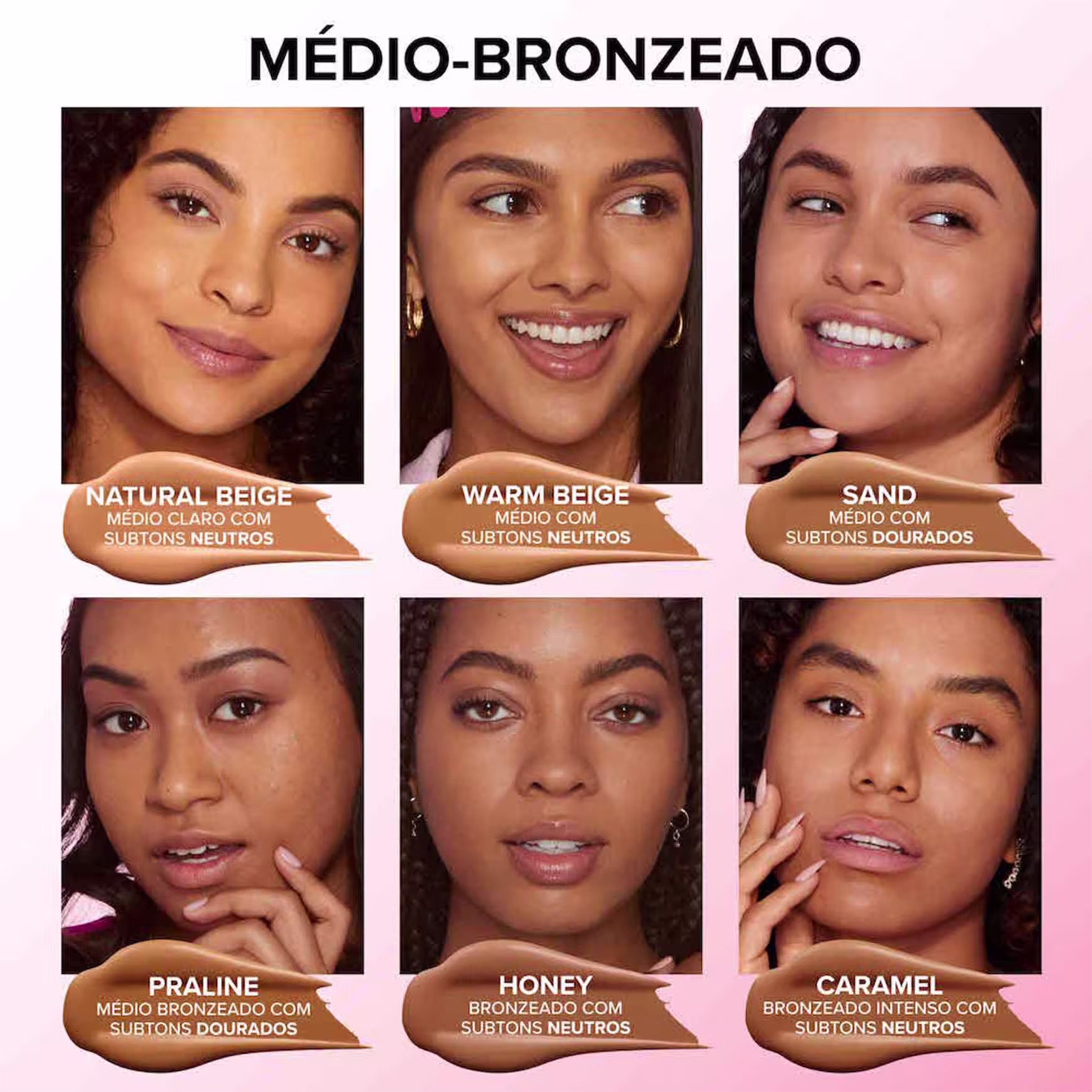A imagem é dividida em 6 retângulos, cada um com o rosto de uma mulher, mostrando o rosto usando a base e indicando que o produto, com suas diversas cores, atende várias tonalidades de pele.