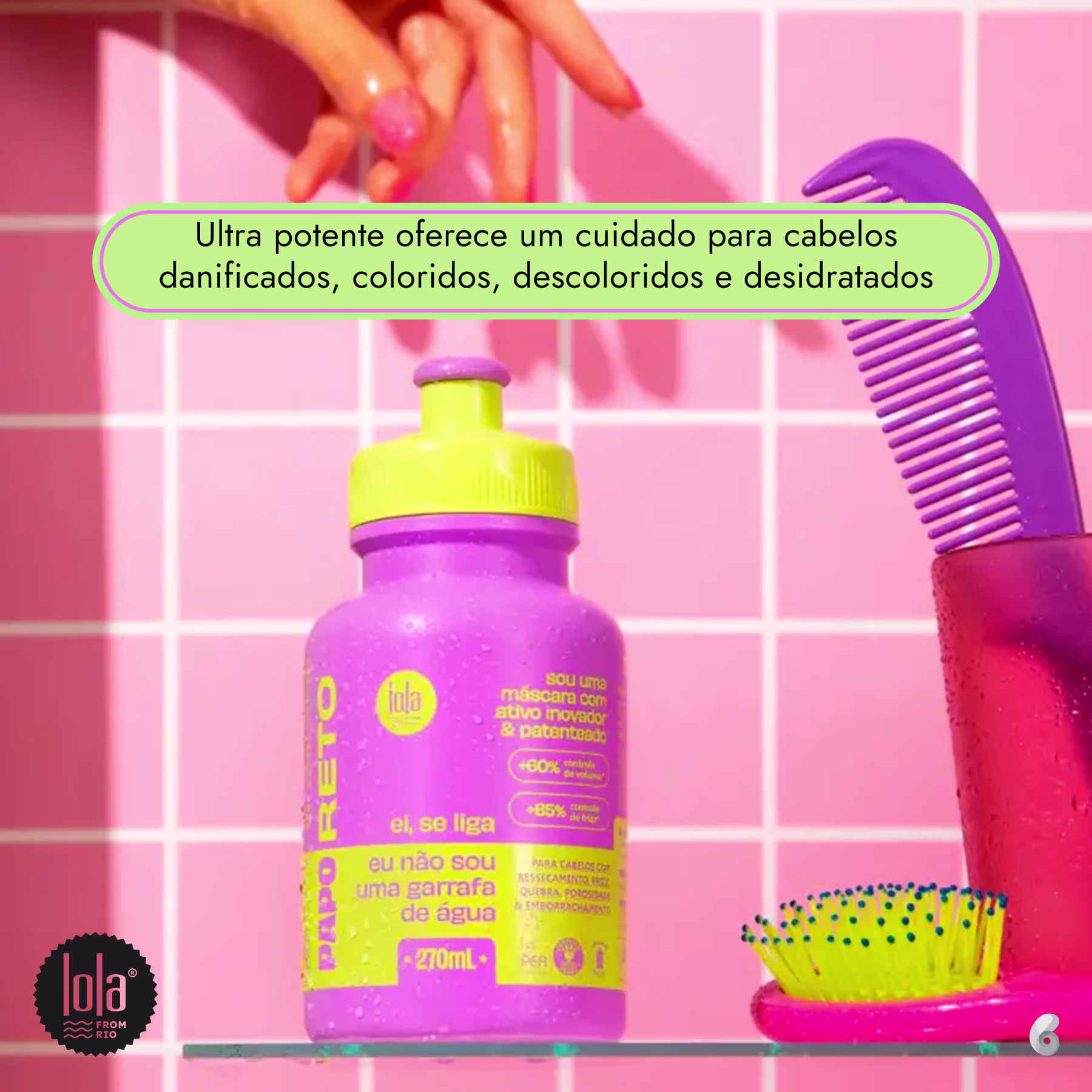 Solução para máscara de ativação ativa e nutrição em frasco plástico rosa e verde neon de 270ml. Embalagem cilíndrica com tampa rosqueada verde neon e detalhes em relevo. Rótulo rosa com texto em português "Lola Cosmetics".