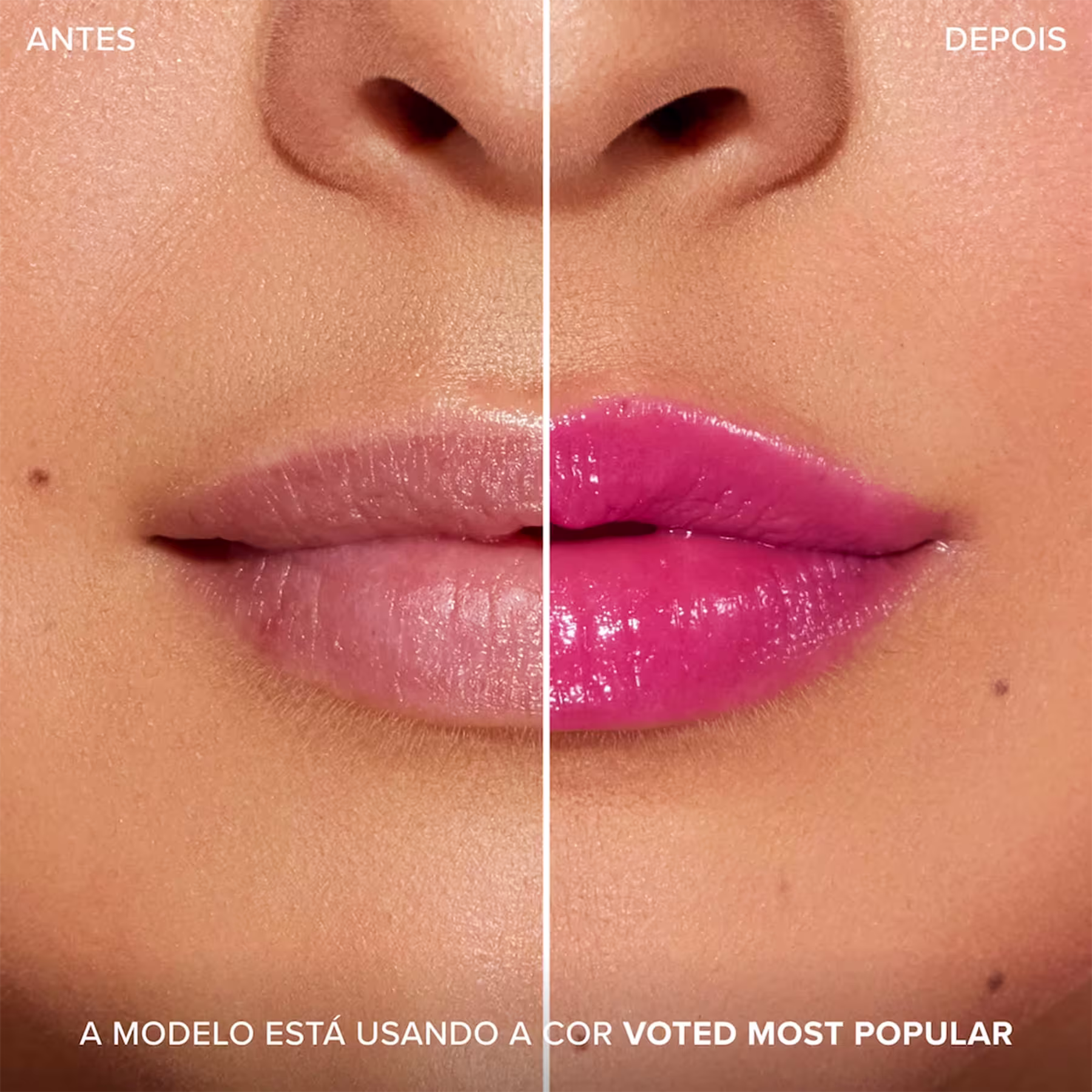 A imagem mostra antes e depois do uso do gloss labial, com foco nos lábios. Frase: A modelo está usando a cor Voted Most Popular