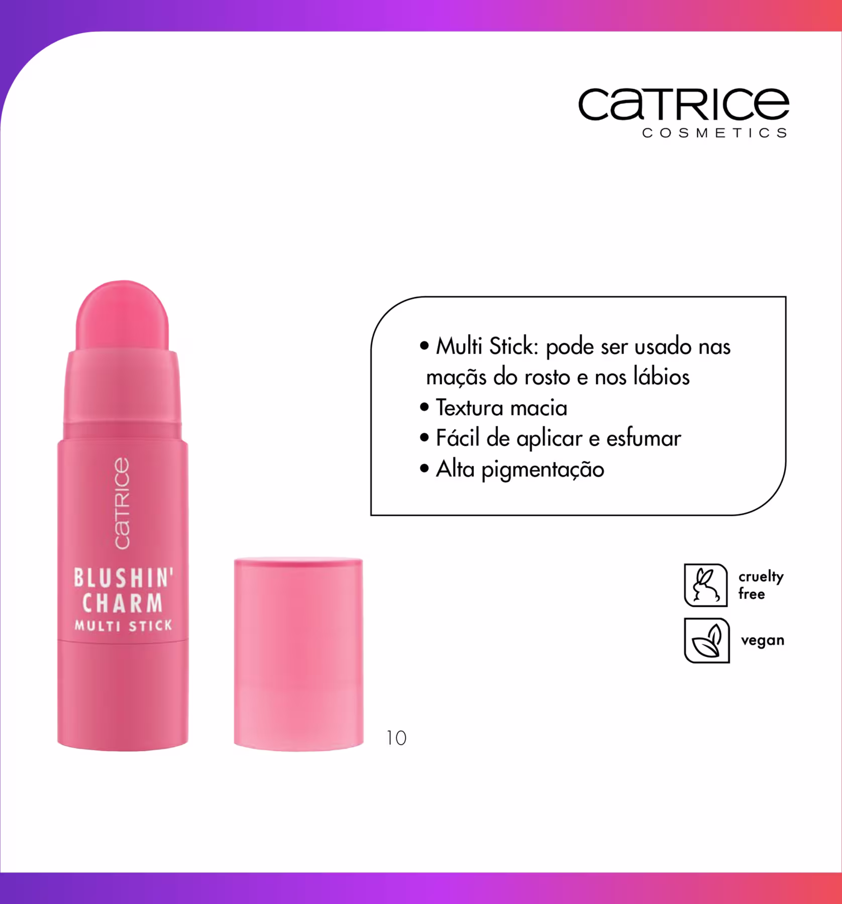 Texto destaca: fácil aplicação e esfumação, com informações sobre sua textura macia e alta pigmentação, pode ser usado nas maçãs do rosto e nos lábios