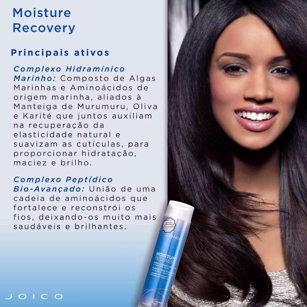 A imagem mostra uma modelo morena com cabelos lisos e longos e o shampoo da linha "Moisture Recovery" da marca Joico. Traz ainda texto sobre os ativos como um Complexo Hidramínico Marinho, além de um Complexo Peptídico Bio-Avançado.