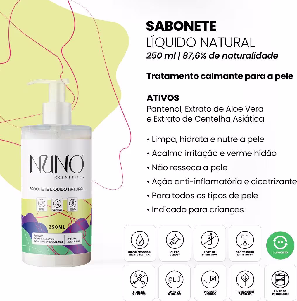 A imagem mostra detalhes sobre um sabonete líquido natural da marca Nuno Cosméticos. É um tratamento calmante para a pele, com 250ml e 87,6% de naturalidade.