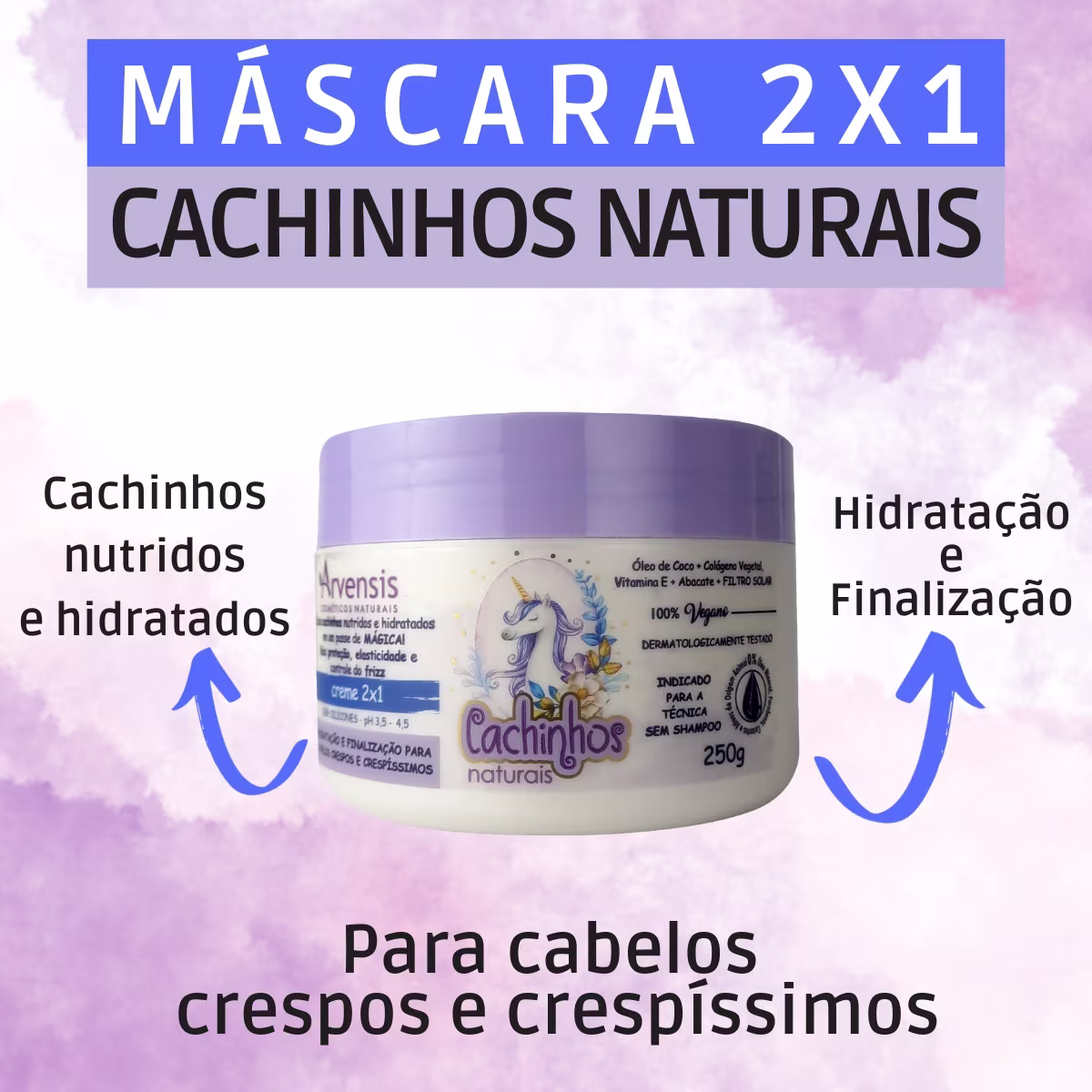Máscara capilar Cachinhos Naturais 2x1 Crespos de Arvensis.