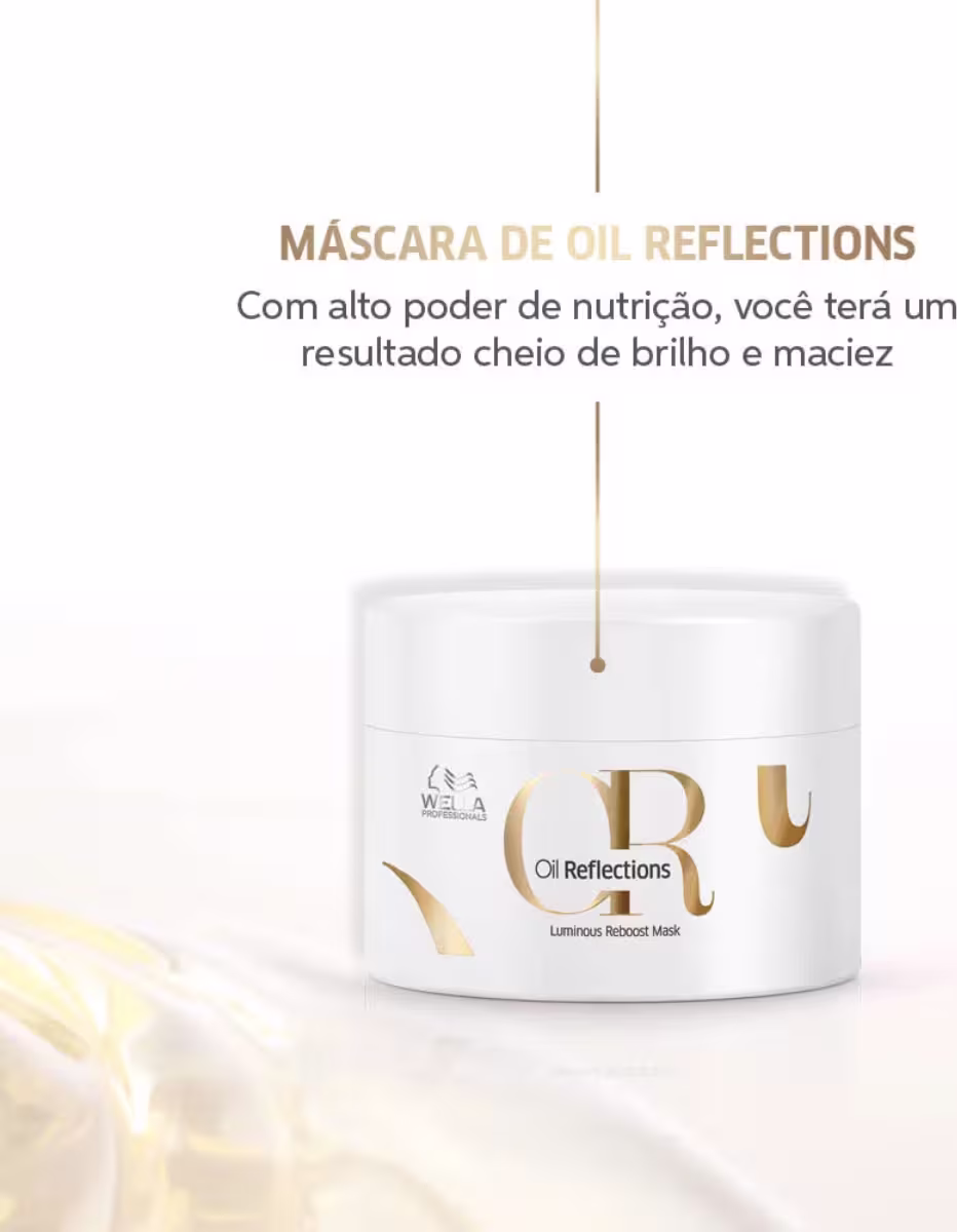 Máscara de Oil Reflections. Com alto poder de nutrição, você terá um resultado cheio de brilho e maciez.