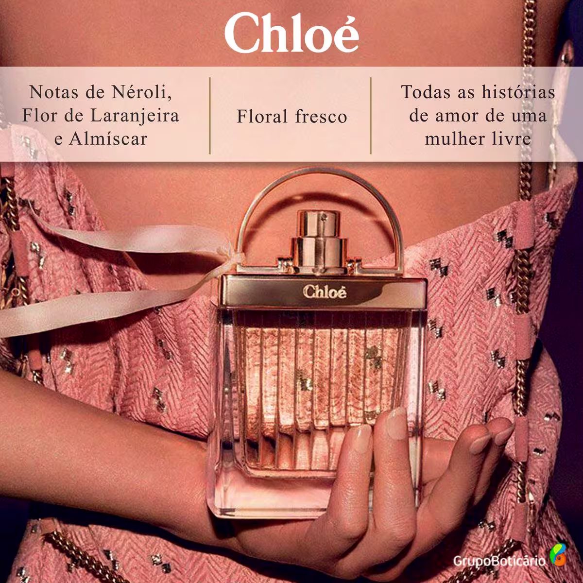 Chloé, todas as histórias de amor de uma mulher livre. Floral fresco.