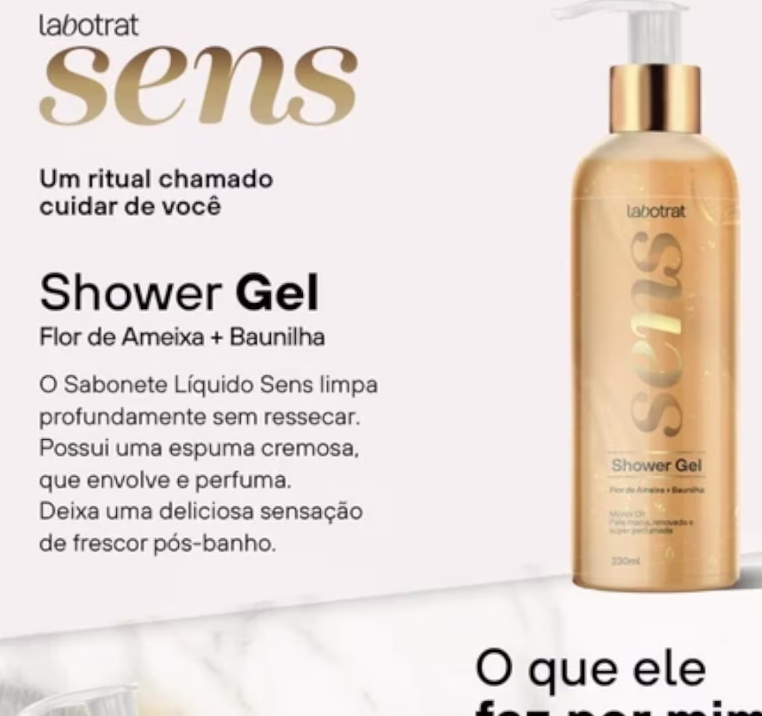 O produto apresentado é um gel de banho da marca Labotrat, com embalagem em formato de frasco com bomba doseadora. 230ml de volume.