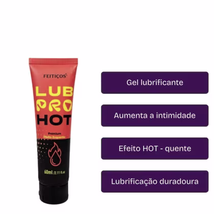 Imagem do produto LUB PRO HOT - Gel Neutro Esquenta Aquece Conforta Relação 60ml