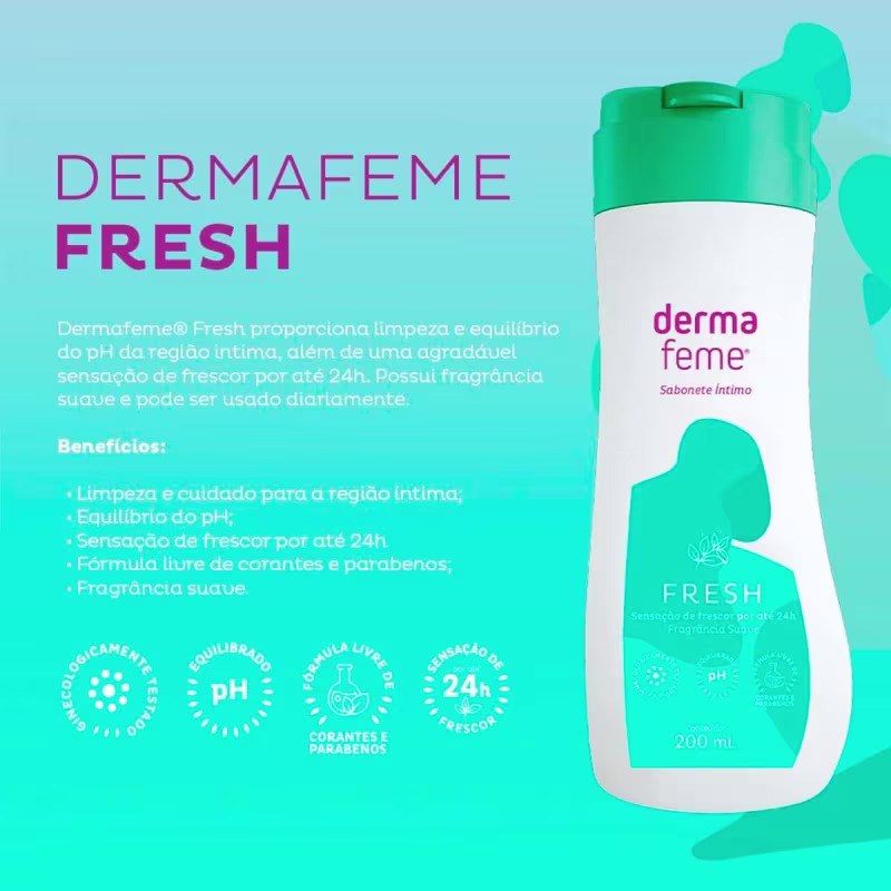 O produto apresentado é um sabonete íntimo da marca Dermafeme, com o nome "Dermafeme Fresh". Texto destaca: limpeza e equilíbrio do pH da região íntima, sensação de frescor por até 24 horas e fragrância suave.