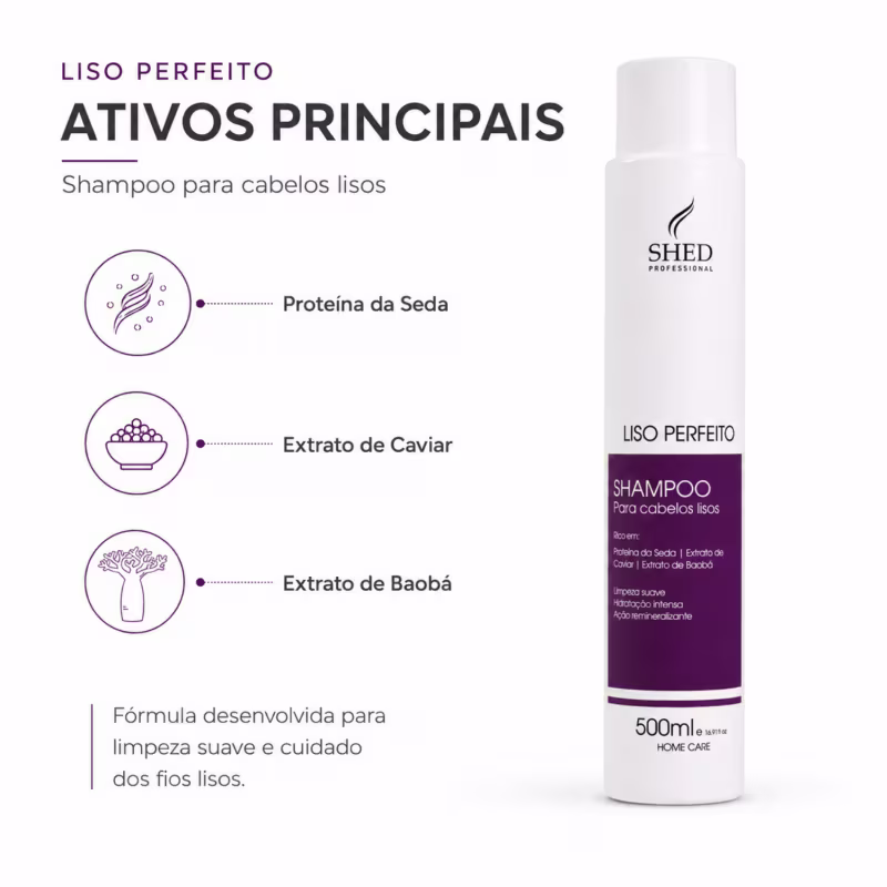 Shampoo 500ml Liso Perfeito: Hidratação Intensa e Liso Impecável | Shed Professional