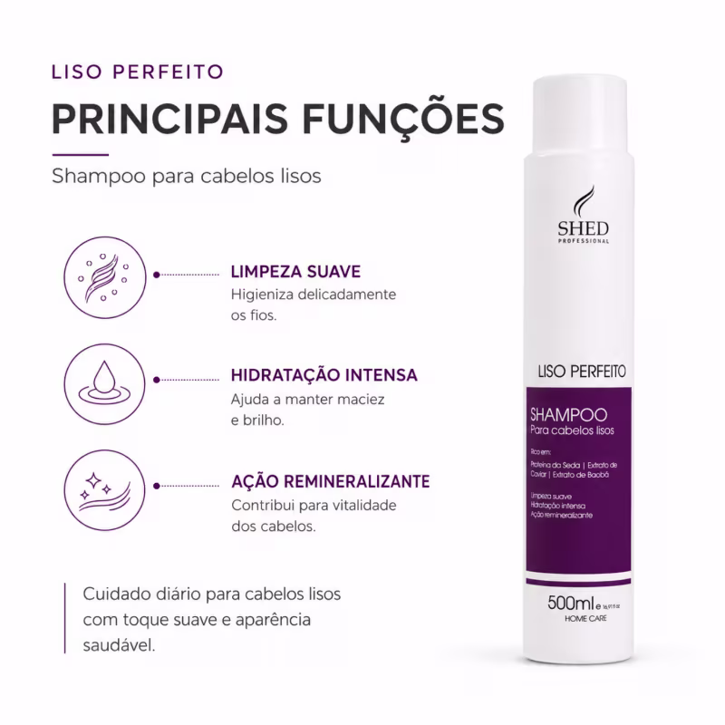 Shampoo 500ml Liso Perfeito: Hidratação Intensa e Liso Impecável | Shed Professional