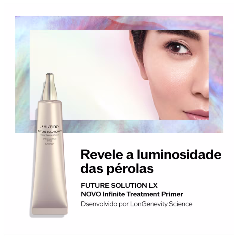 Revele a luminosidade das pérolas
FUTURE SOLUTION LX
NOVO Infinite Treatment Primer
Desenvolvido por LonGenevity Science