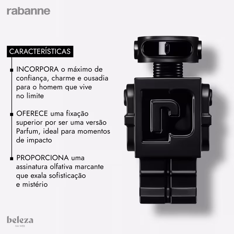 INCORPORA o máximo de confiança, charme e ousadia para o homem que vive no limite. OFERECE uma fixação superior por ser uma versão Parfum, ideal para momentos de impacto. PROPORCIONA uma assinatura olfativa marcante que exala sofisticação e mistério.