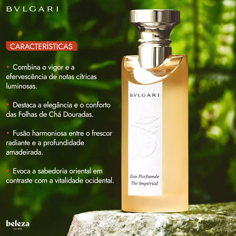 Thé Impérial Bvlgari Eau Parfumée - Perfume Unissex 75ml