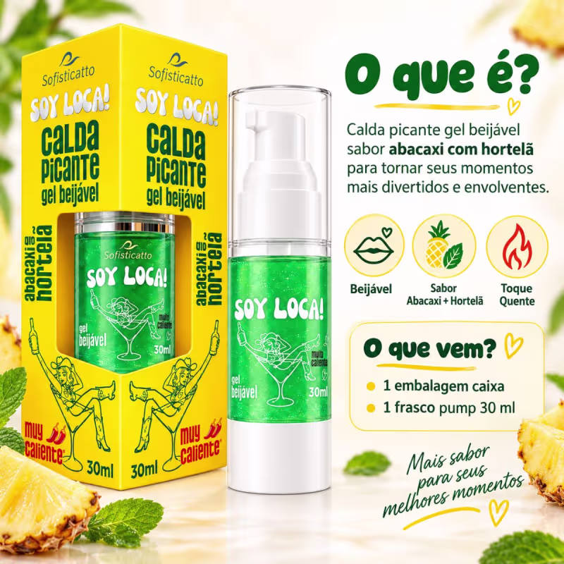 Soy Loca Calda Picante Beijável  Abacaxi Com Hortelã