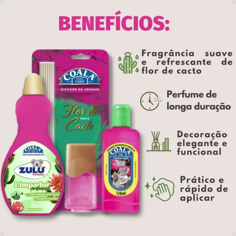 Kit Coala Zulu Perfumes Flor De Cacto: Difusor De Aromas 100ml, Limpador Perfumado 120ml E Limpador Perfumado 500ml