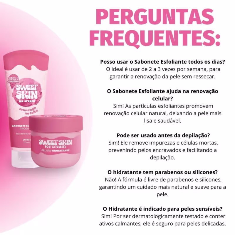 Kit Dailus Sweet Skin Ice Cream Morango Ao Leite: Sabonete Esfoliante e Hidratante Corporal 200ml