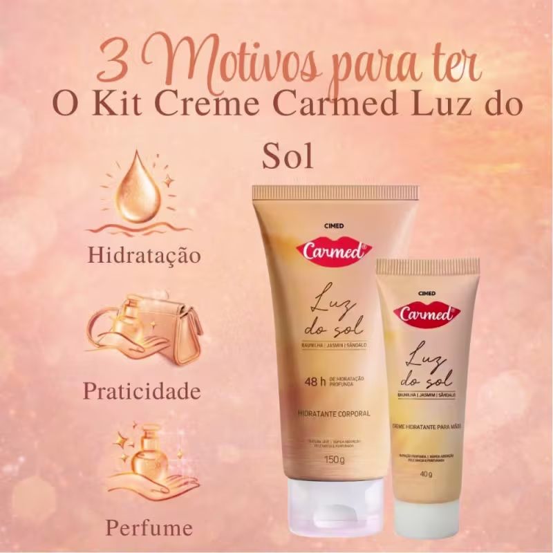 Kit Carmed Luz Do Sol: Hidratante Corporal 150g e Creme Para Mãos 40g