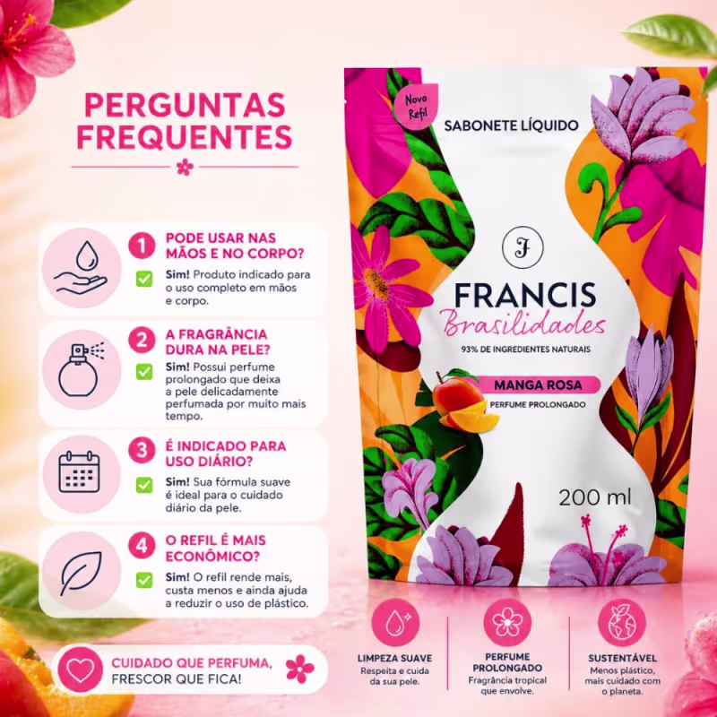 Kit Francis Refil Sabonete Líquido Corpo e Mãos Manga Rosa 200ml Com 6