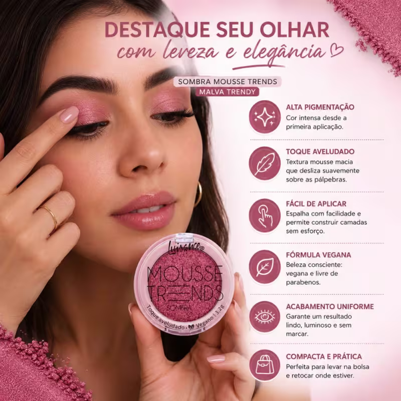 Sombra Luisance Mousse Trends: Malva Trendy Ref.: L3321 Malva Trendy