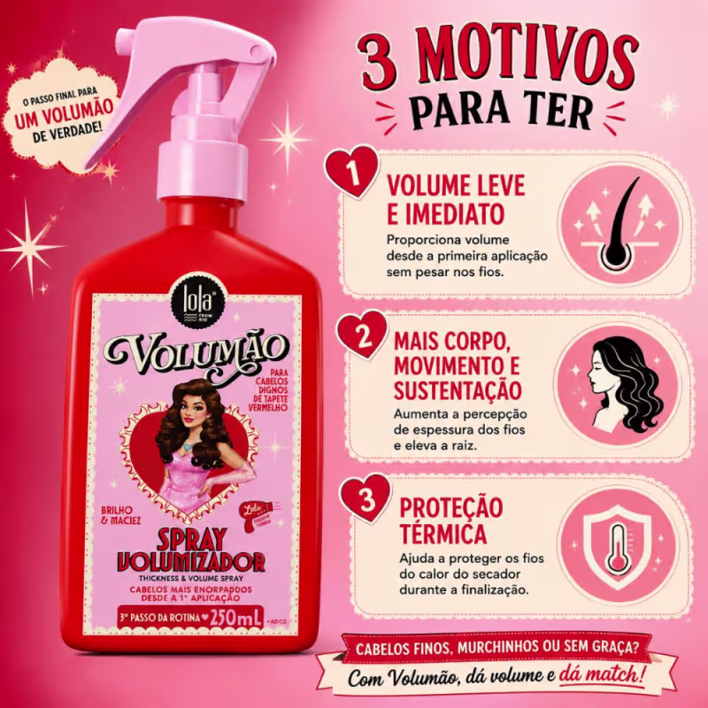 Spray Volumizador Lola Volumão Brilho e Maciez Com Proteção Térmica 250ml