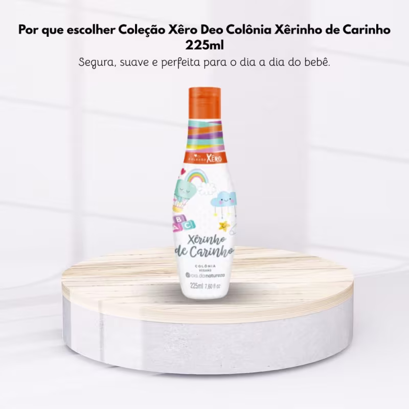 Cia da Natureza Colonia Xerinho de Carinho 225 ml