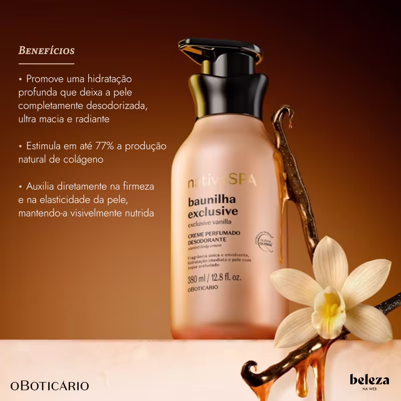 Nativa SPA o Boticário Baunilha Exclusive - Creme Perfumado Desodorante Corporal 380ml