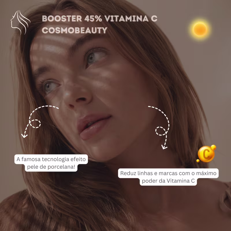 Booster 45% vitamina C Cosmobeauty. A famosa tecnologia efeito pele de porcelana! Reduz linhas e marcas com o máximo poder da vitamina C.