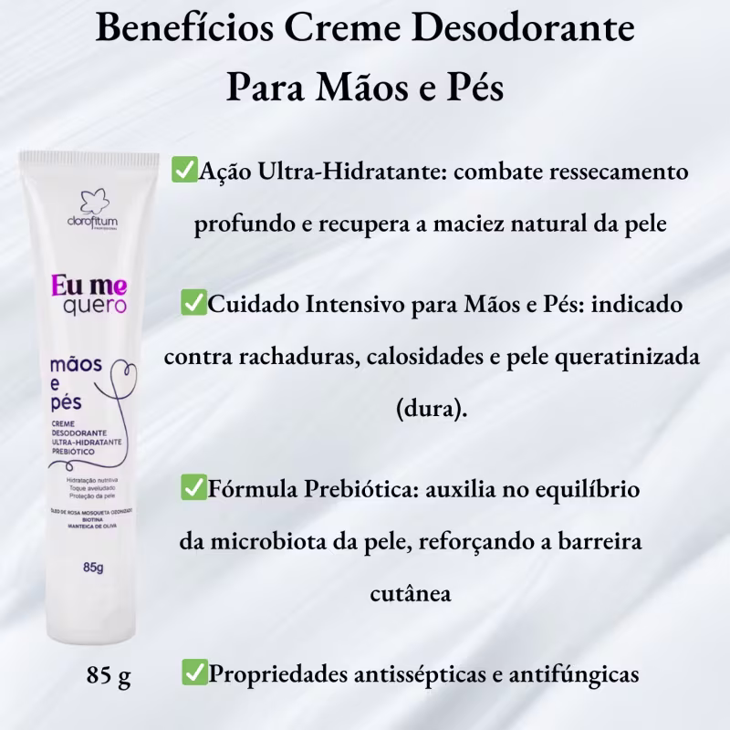 Eu Me Quero Creme Desodorante Para Mãos e Pés 85g Clorofitum