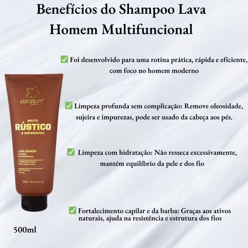Shampoo Multifuncional Lava Homem Bruto, Rústico e Sistemático 500ml  Clorofitum