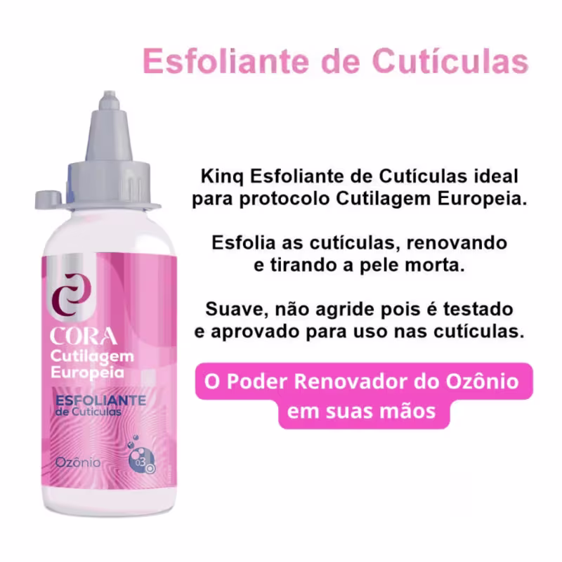 CORA - Kit Cutilagem Europeia Ozônio com Removedor + Esfoliante + Hidratante de Cutículas - 100ml