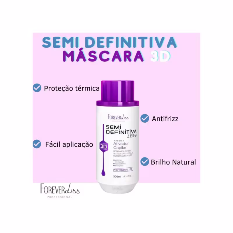 Kit Semi Definitiva 300ml Forever Liss 100% Liso + Sachê