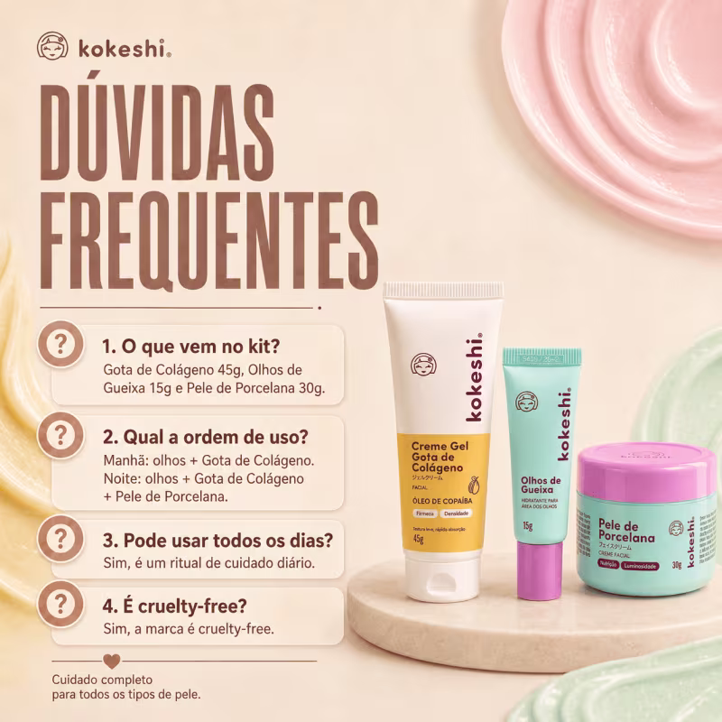 Kit Kokeshi Facial Olhos de Gueixa 15g +  Pele de Porcelana 30g + Gota de Colágeno 45g