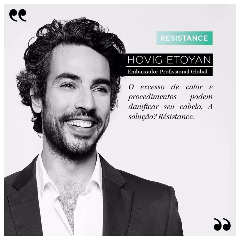A imagem mostra o embaixador da Kérastase Hovig Etoyan, um homem sorridente de cabelos escuros e barba, vestindo um terno preto e camisa branca e traz o texto: o excesso de calor e procedimentos podem danificar o cabelo, e a solução é o produto Resistance