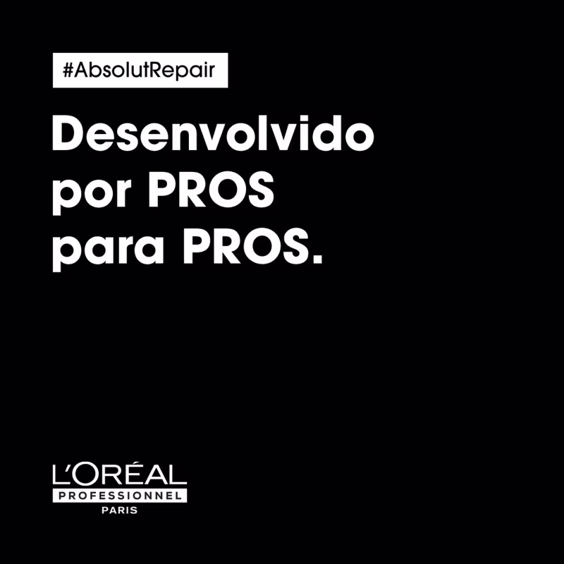 #AbsolutRepair
Desenvolvido por PROS para PROS.
L'ORÉAL PROFESSIONNEL PARIS