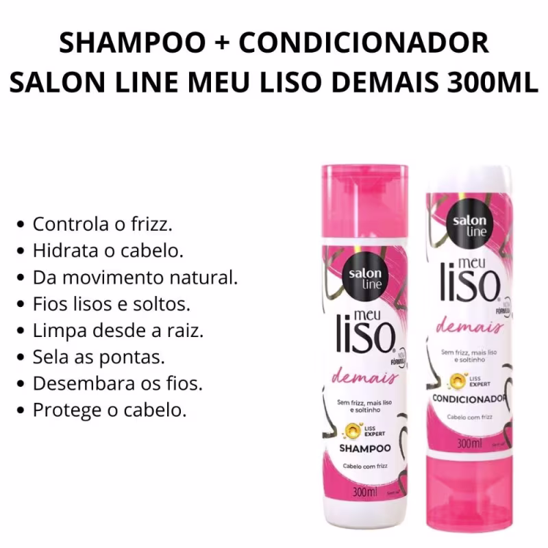 Kit Salon Line Meu Liso Liso Demais Duo Basic. 2 Produtos.