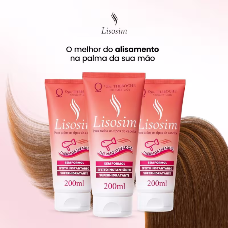 A imagem mostra três embalagens do Lisosim da marca Que TheBoche Cosméticos. Ao fundo tem um cabelo liso e longo de cor castanho e acima tem a frase o melhor do alisamento na palma da sua mão.