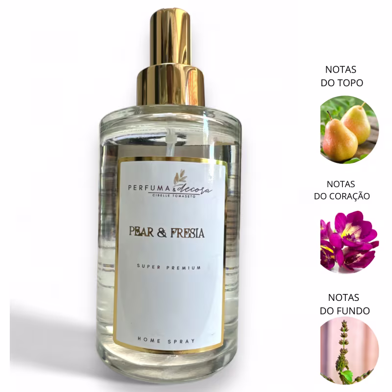 Home spray em frasco transparente com tampa dourada. Rótulo branco com o nome "Pear & Fresia"da marca Perfuma & Decora. Imagens ilustrativas indicam as notas de topo como pera, notas de coração como flor fresia e notas de fundo como ervas.