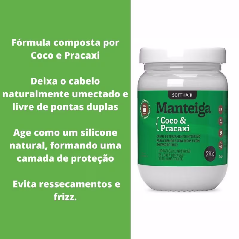 Fórmula composta por Coco e Pracaxi. Deixa o cabelo naturalmente umectado e livre de pontas duplas. Age como um silicone natural, formando uma camada de proteção. Evita ressecamentos e frizz.