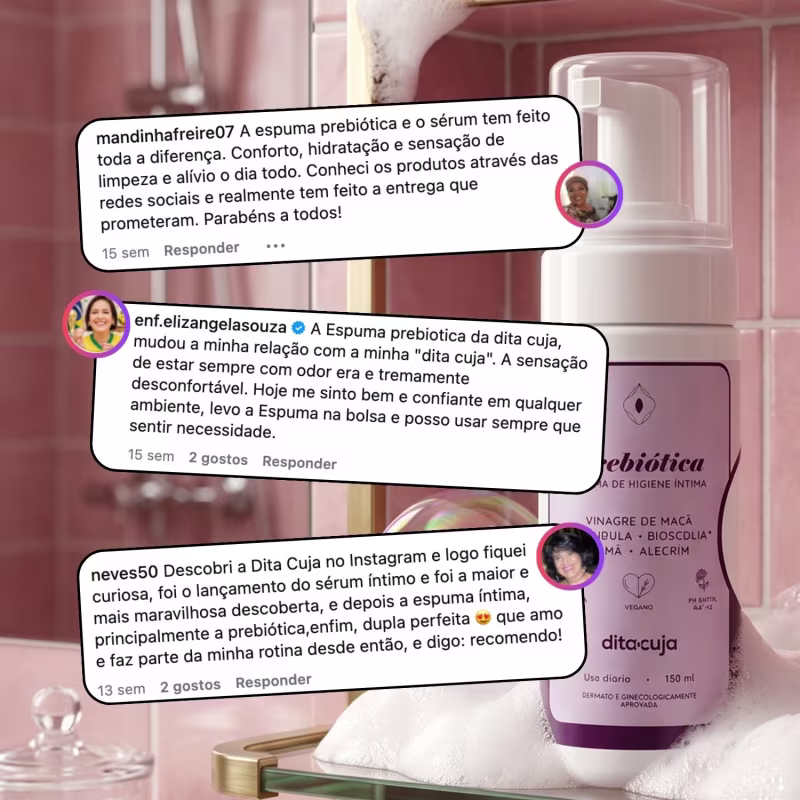 Refil Espuma Higiene Íntima Prebiótica Dita Cuja 300ml, Dita Cuja | pH e Flora Saudáveis