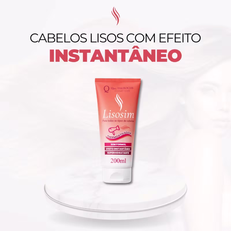 A imagem mostra a embalagem do Lisosim, em cima de uma superfície redonda branca e acima tem a frase cabelos lisos com efeito instantâneo. Possui um fundo branco transparente, com uma mulher de cabelos lisos esvoaçantes ao fundo.
