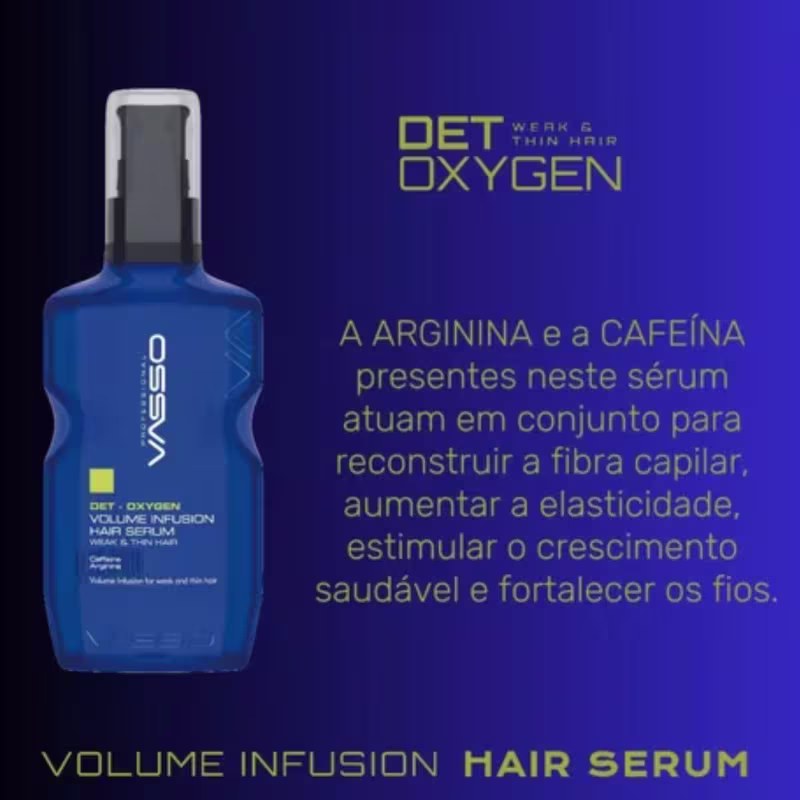Sérum de Ultra Volume  Det-Oxygen, Vasso, Reestruturador dos Fios 100ML