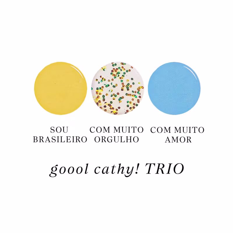 Trio de produtos Cathy Beauty com embalagens circulares em amarelo, branco com confetes e azul. Rótulos indicam "Sou brasileiro com muito orgulho", "Com muito orgulho" e "Com muito amor".