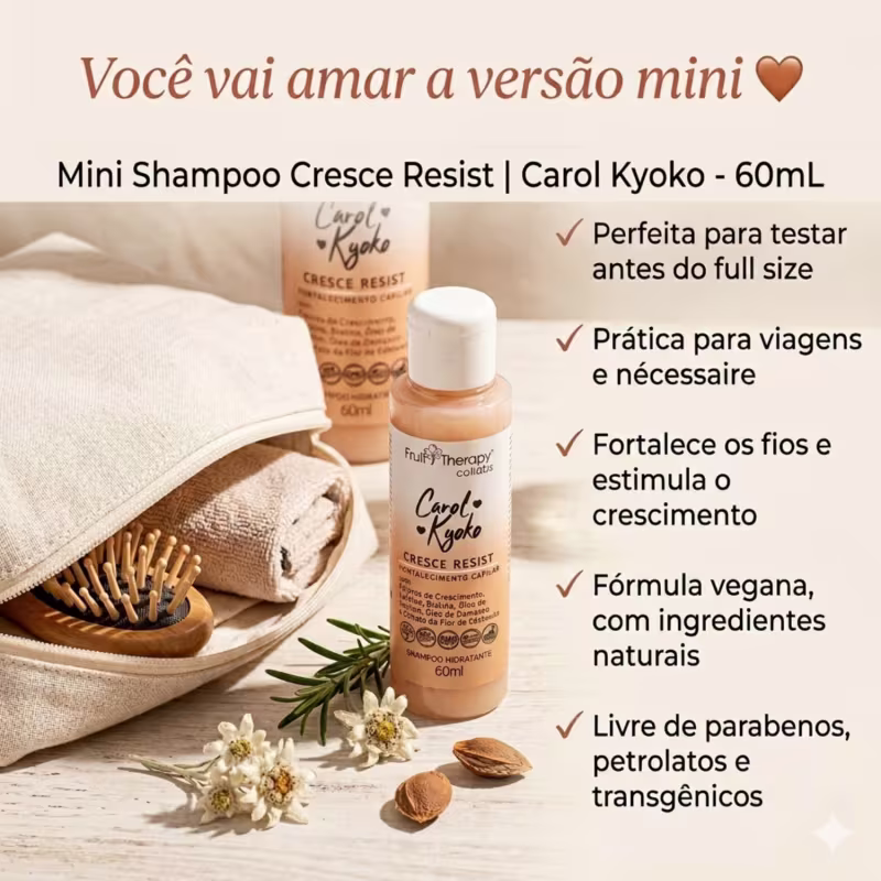Shampoo Fortalecedor Cresce Resist Carol Kyoko Mini 60ml