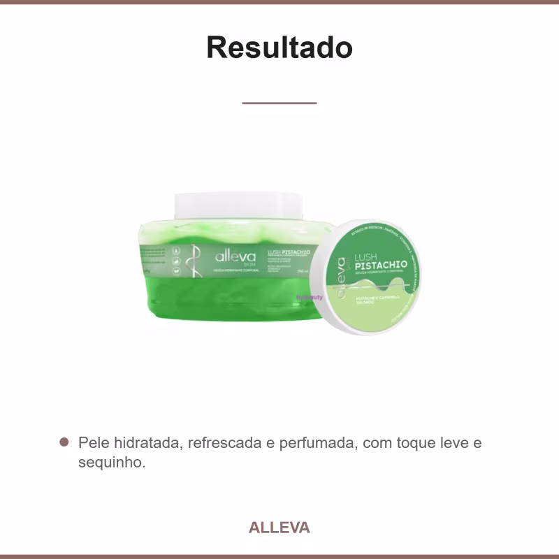 Geléia Hidratante Corporal 250ml Alleva  - LUSH PISTACHIO